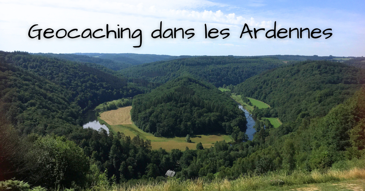 Geocaching dans les Ardennes